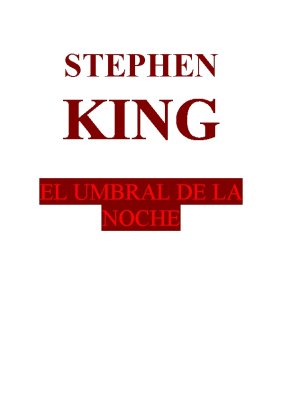 El umbral de la noche