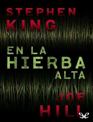 En la Hierba Alta