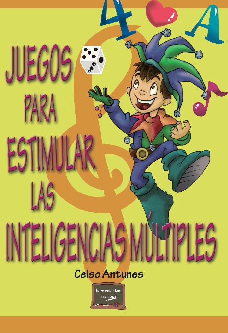 Juegos para Estimular las Inteligencias Múltiples