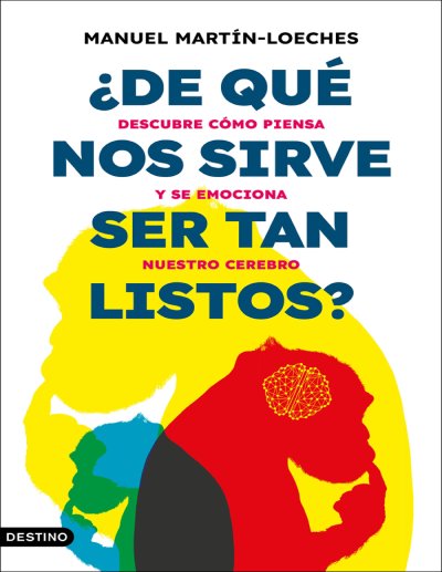 De qué Nos Sirve ser Tan Listos