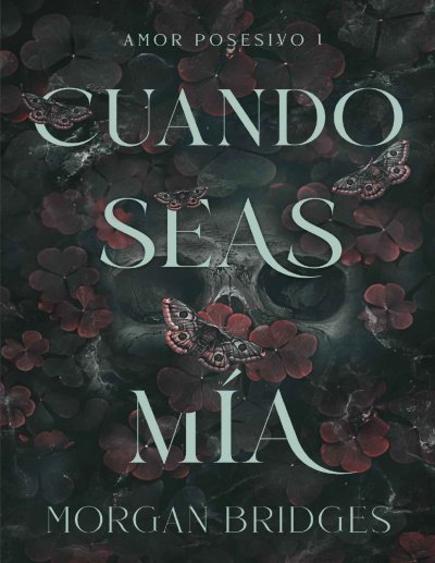Cuando Seas Mía