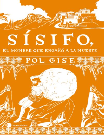 Sísifo: El Hombre que Engañó a la Muerte