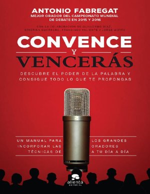 CONVENCE Y VENCERAS