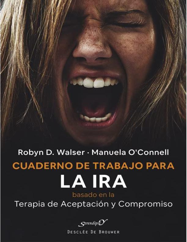 Cuaderno de trabajo con ACT para la ira