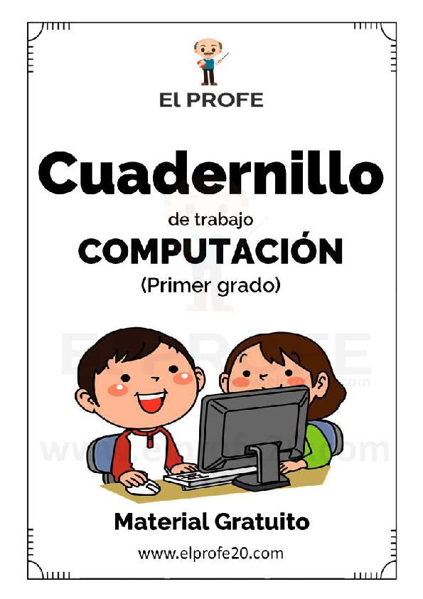 Cuaderno de trabajo de computación de primer grado