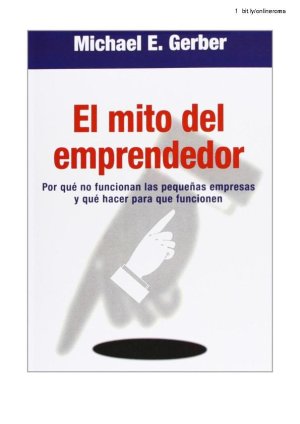 El Mito Del Emprendedor