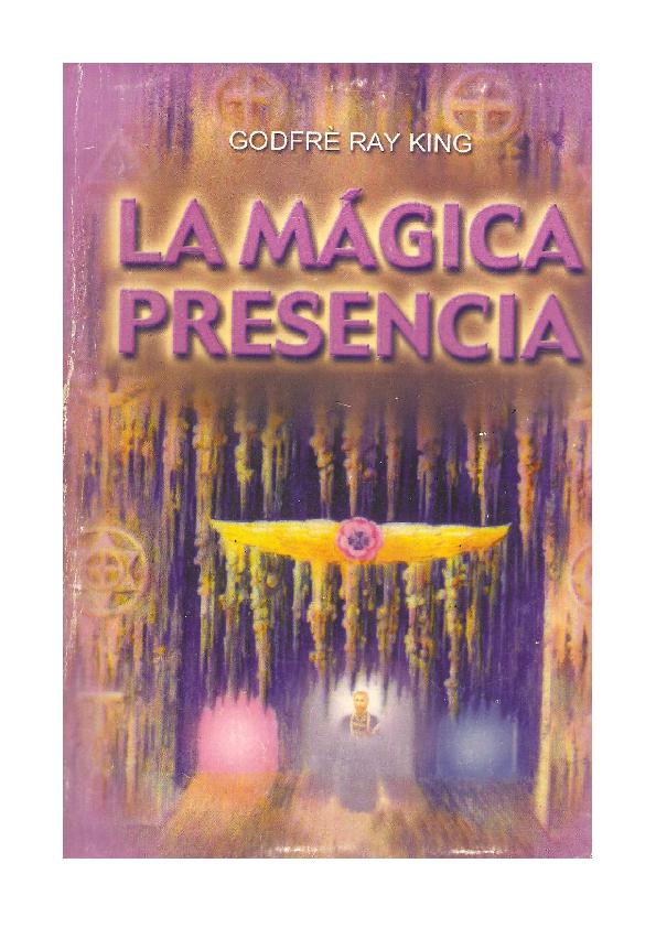 La Mágica Presencia