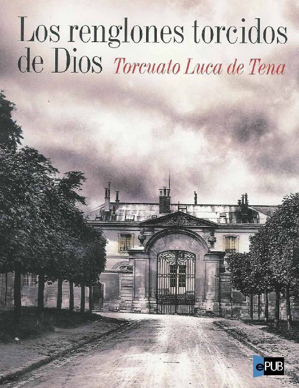 Los Renglones Torcidos de Dios