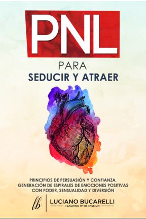 PNL Para Seducir y Atraer