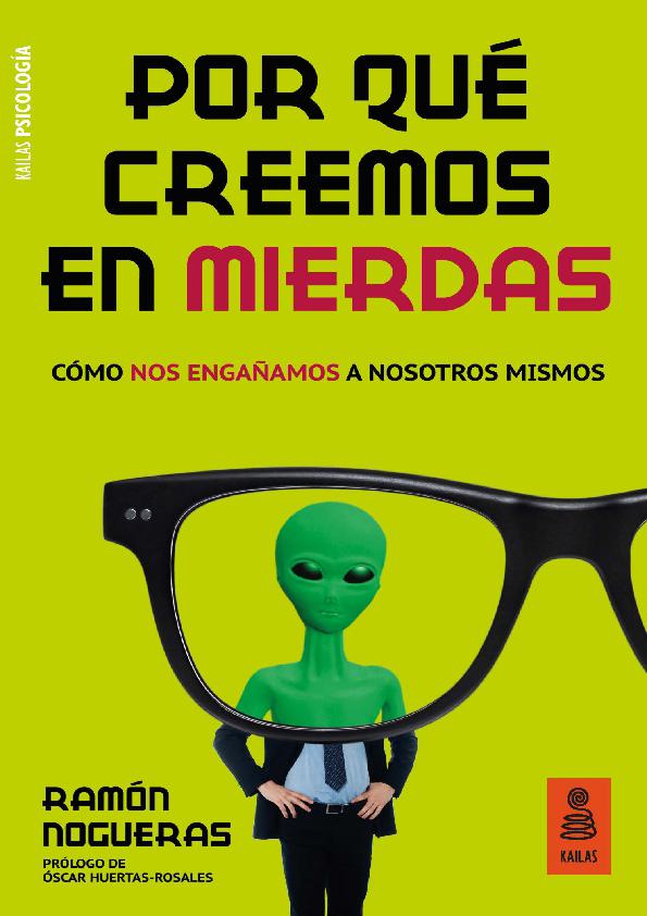 Por Qué Creemos en Mierdas