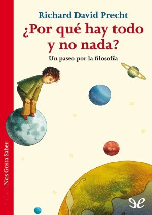 Por Que Hay Todo Y No Nada