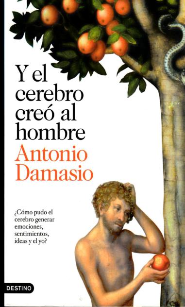 Y el Cerebro Creó al Hombre